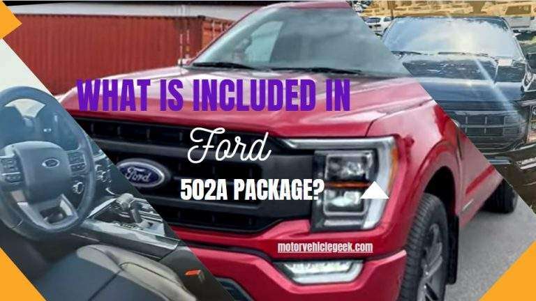 What is included in Ford 502A Package?