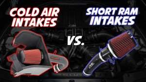 Short Ram Intake Vs Cold Air Intake: Which is Better?